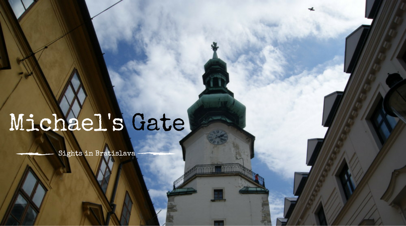 You are currently viewing Michael’s Gate – Sights in Bratislava