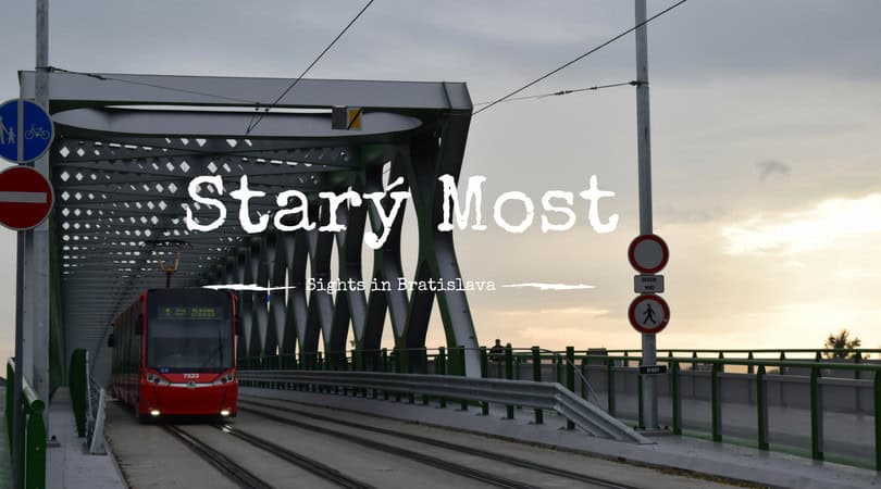 Starý Most, Sights in Bratislava, Slovakia
