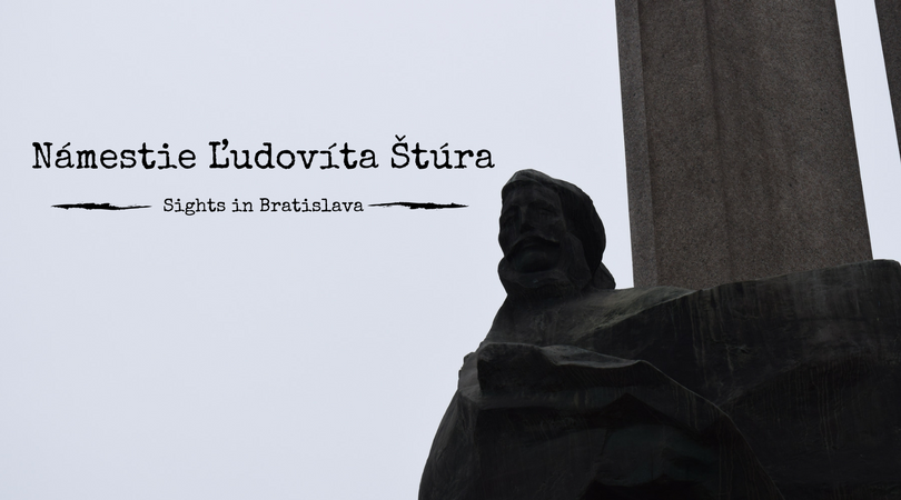 Námestie Ľudovíta Štúra, Sights in Bratislava, Slovakia, Ľudovít Štúr, Slovensko