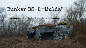 Sights in Bratislava, Bunker BS-2 “Mulda, Slovakia