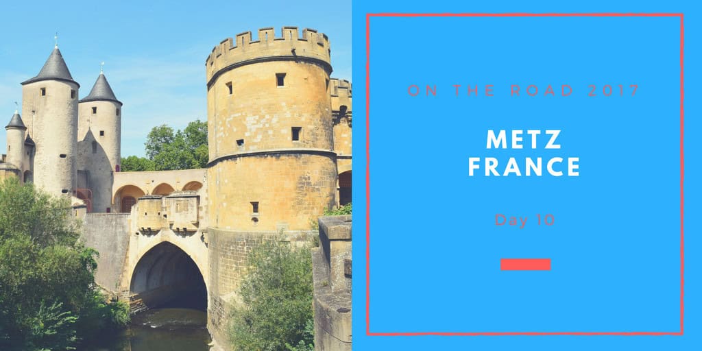 La Seille, Porte des Allemands, On the Road 2017, Metz, France