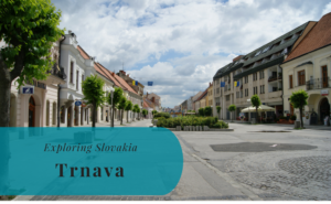 Exploring Slovakia, Trnava, Trnavský kraj