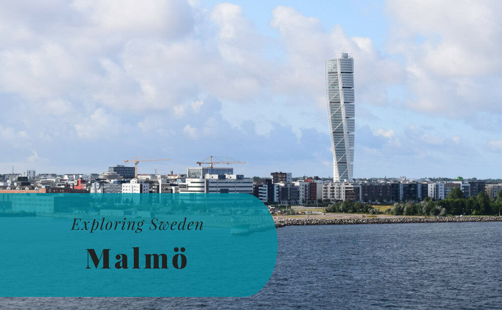 Exploring Sweden, Malmö, Skåne, Scania