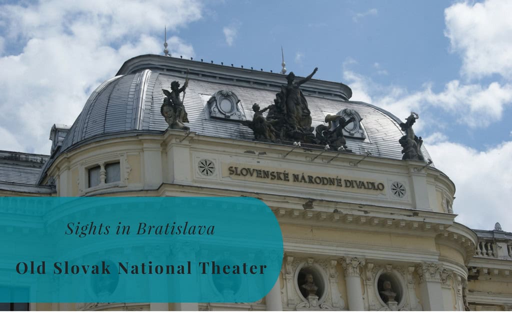 Sights in Bratislava, Old Slovak National Theater