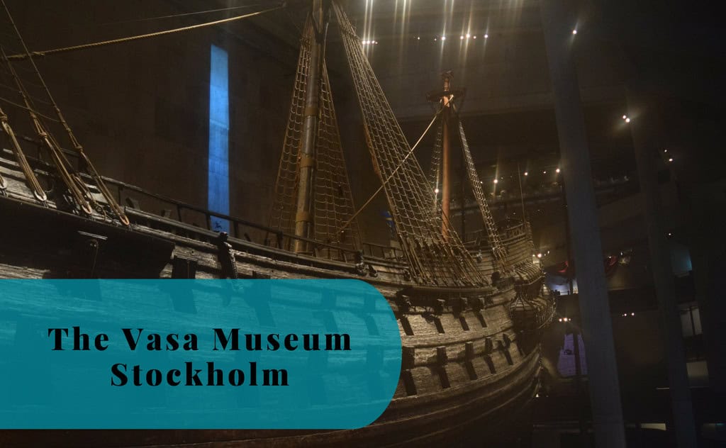 Vasa Museum, Vasamuseet, Vasa ship, Stockholm, Sweden