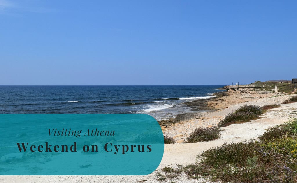 Visiting Athena, Weekend on Cyprus, Paphos
