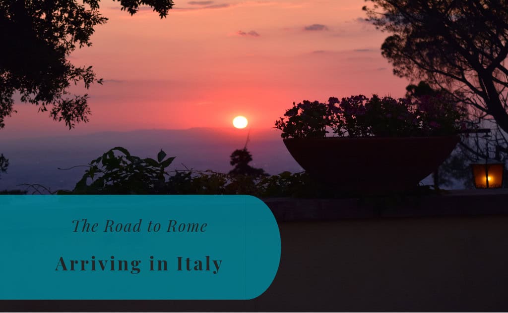 The Road to Rome - Arriving in Italy, Frascati