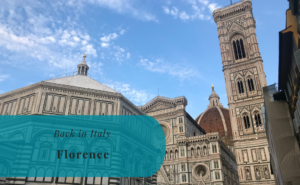 Read more about the article Florence, Tuscany – Exploring Italy 2018