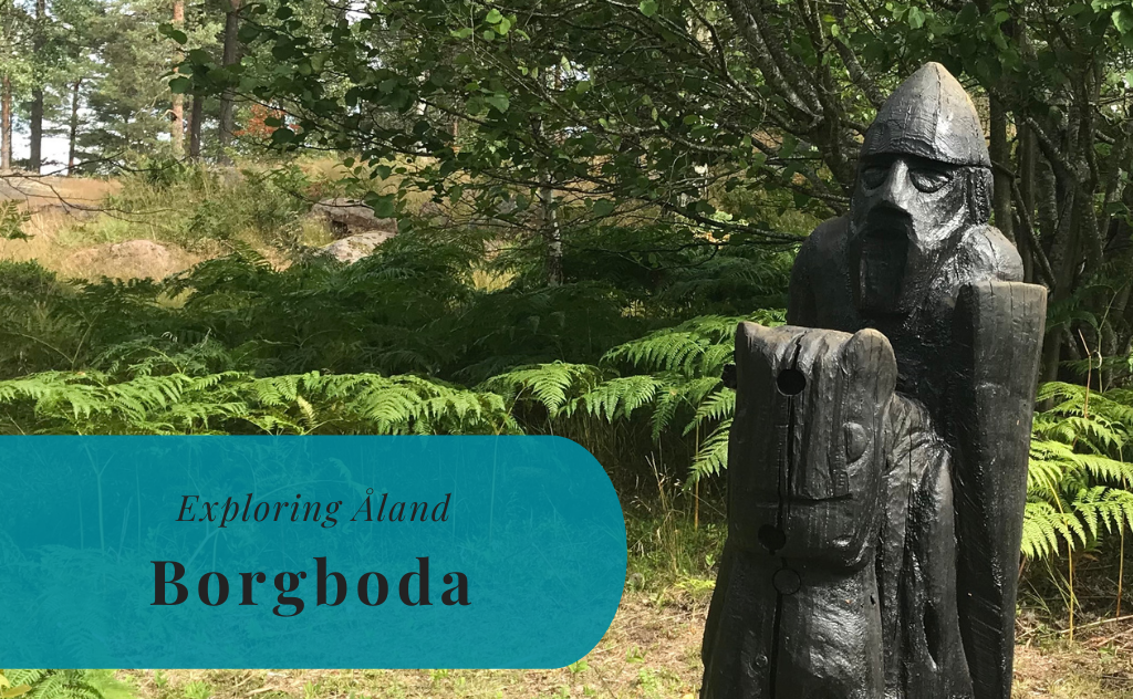 Borgboda, Exploring Åland