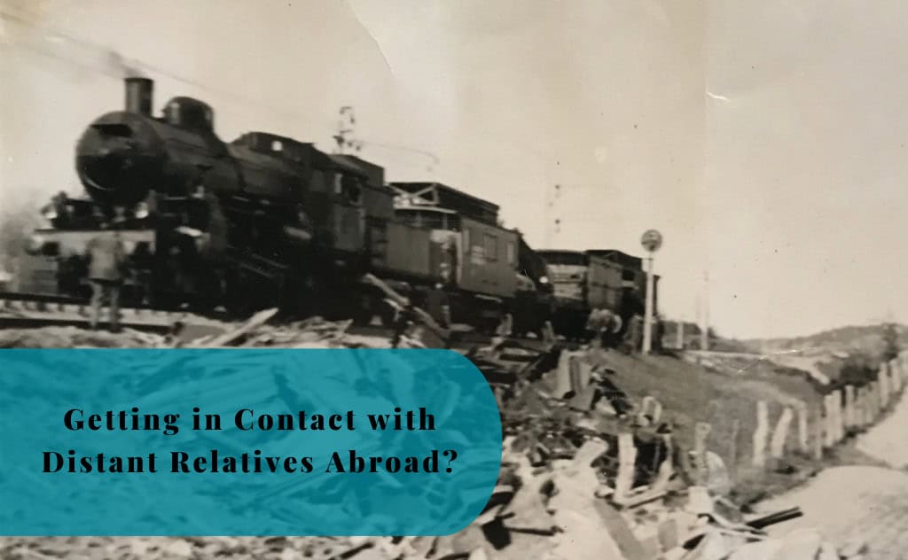 Getting in Contact with Distant Relatives Abroad?, Heritage Research
