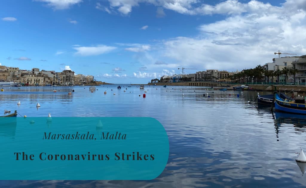 Marsaskala, Marsascala, Malta, A Week When the Coronavirus Strikes