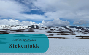 Stekenjokk, Lappland, Exploring Sweden