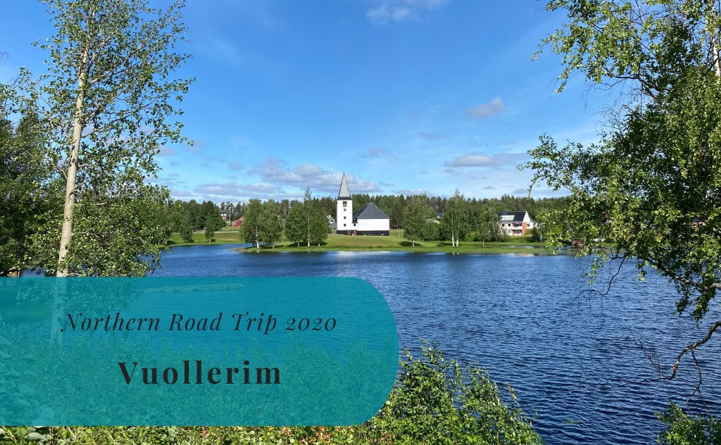 Northern Northern Road Trip 2020, Vuollerim, Sweden
