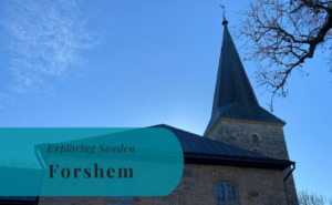 Forshem, Västergötland, Exploring Sweden