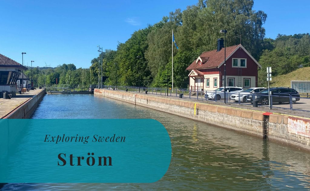Ström, Bohuslän, Exploring Sweden