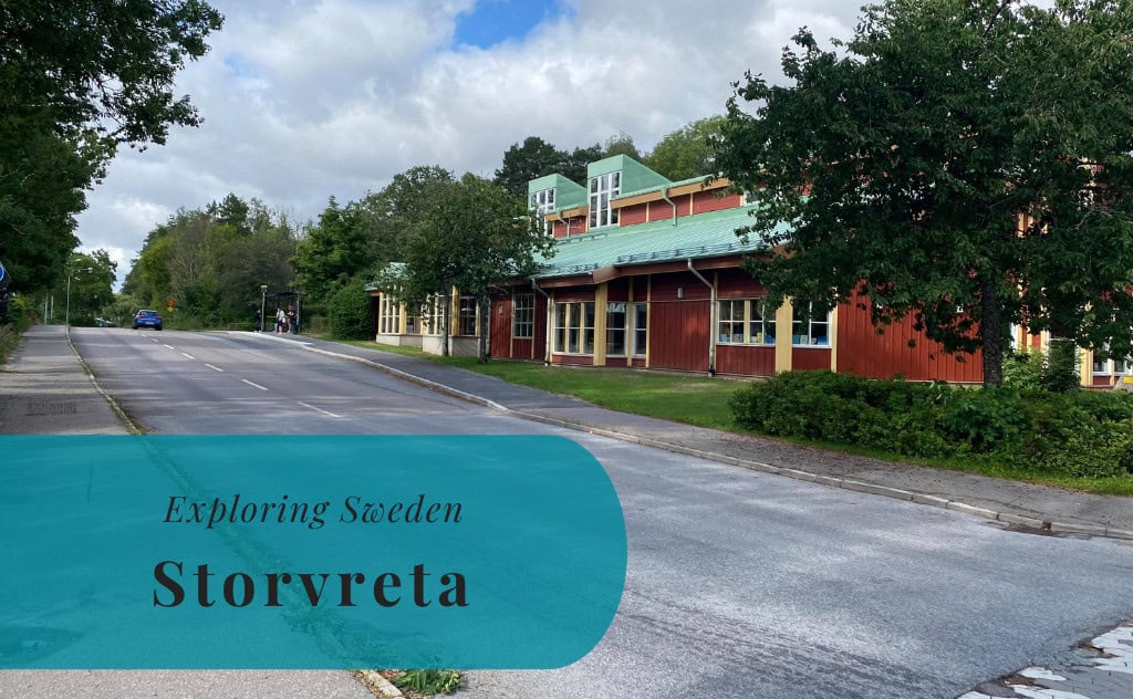 Storvreta, Uppland, Exploring Sweden