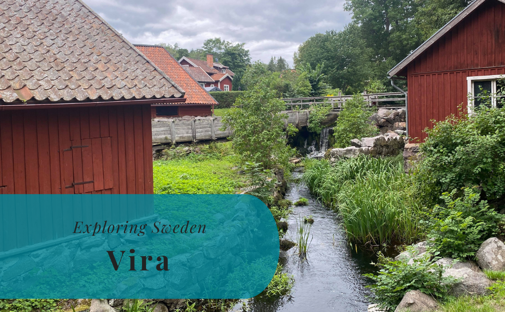 Vira, Uppland, Exploring Sweden