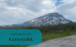 Katterjåkk, Lappland, Exploring Sweden