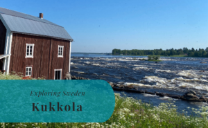 Kukkola, Norrbotten, Exploring Sweden