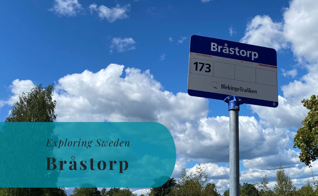 Bråstorp, Blekinge, Exploring Sweden