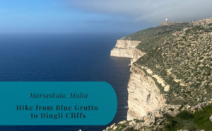 Read more about the article Blue Grotto, Malta – A Hike to Dingli Cliffs and Mdina