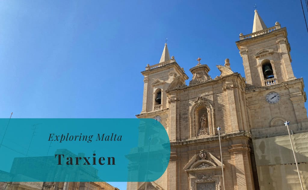 Tarxien, Exploring Malta