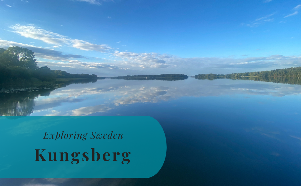 Kungsberg, Södermanland, Exploring Sweden