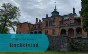 Rockelstad, Södermanland, Exploring Sweden