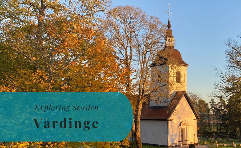 Vårdinge, Södermanland, Exploring Sweden