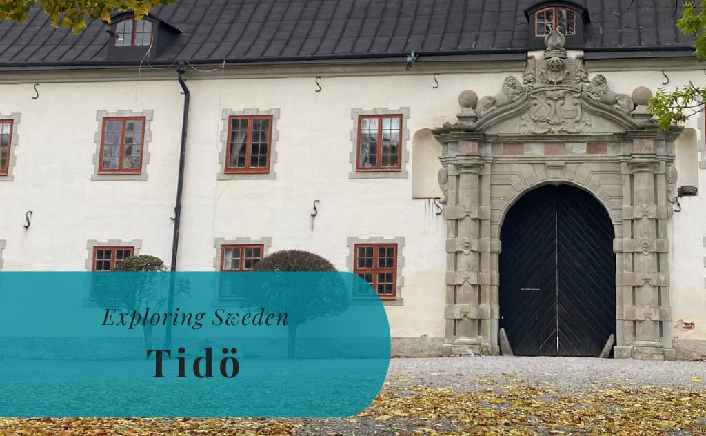 Tidö, Västmanland, Exploring Sweden