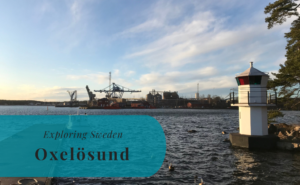 Oxelösund, Södermanland, Exploring Sweden