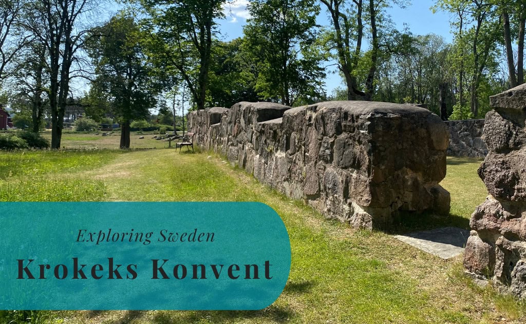 Krokeks Konvent, Östergötland, Exploring Sweden