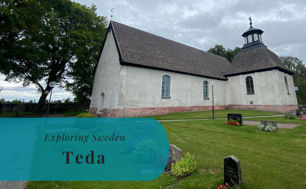 Teda, Uppland, Exploring Sweden