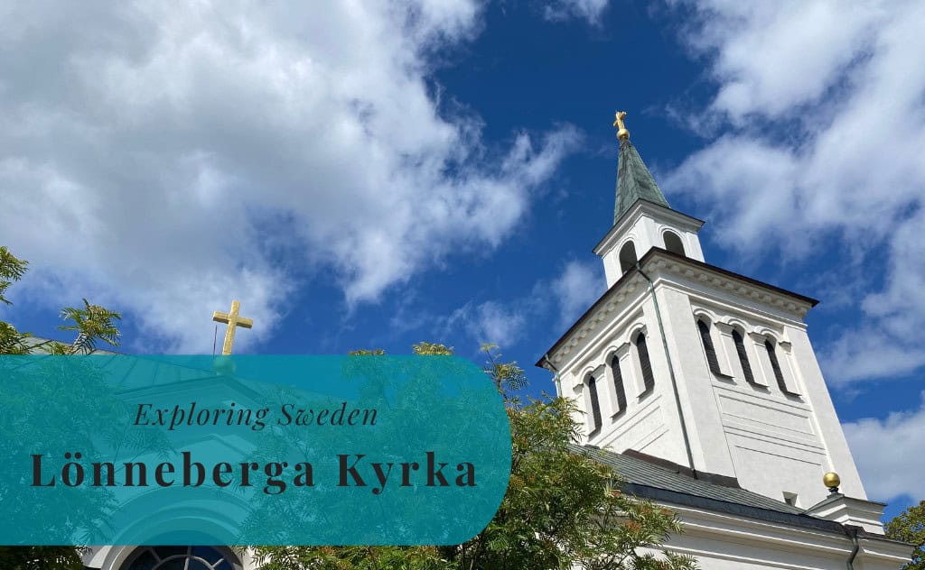 Lönneberga Kyrka, Småland, Exploring Sweden