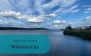 Mönsterås, Småland, Exploring Sweden