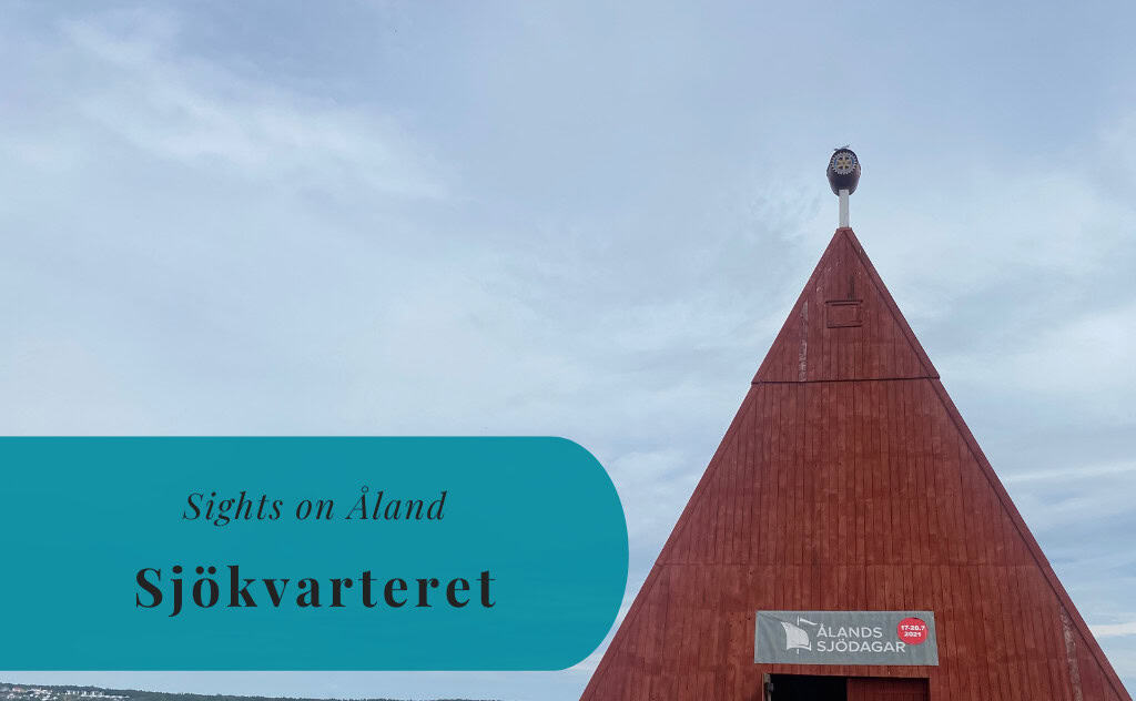Sjökvarteret, Mariehamn, Sights on Åland