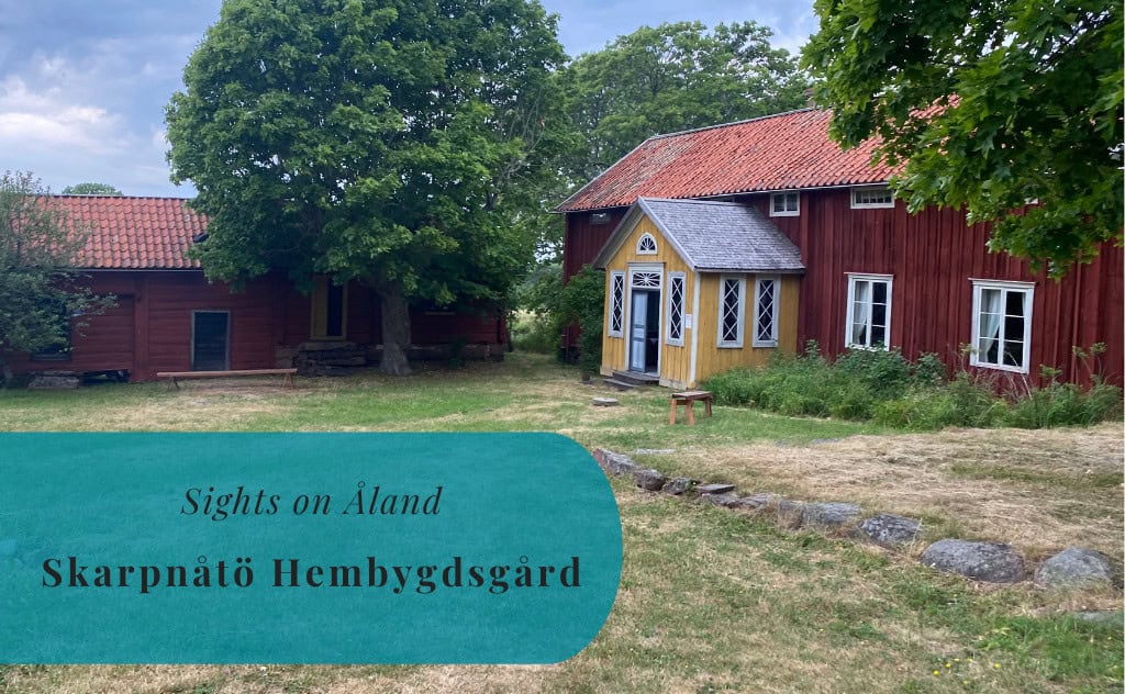 Skarpnåtö Hembygdsgård, Sights on Åland