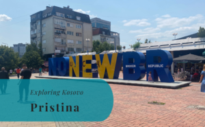 Priština, Приштина, Prishtina, Prishtinë, Pristina, Exploring Kosovo, Kosovë, Kosova, Косово