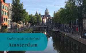 Amsterdam, Exploring the Netherlands