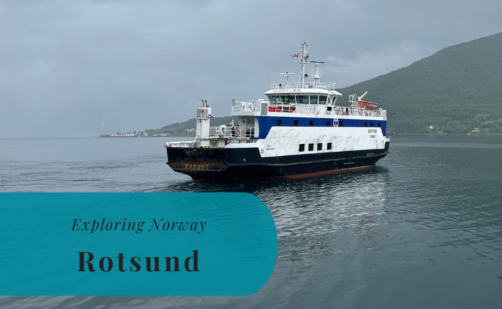 Rotsund, Exploring Norway