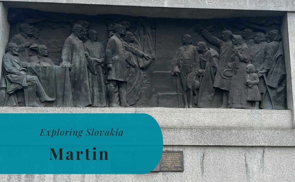 Martin, Exploring Slovakia