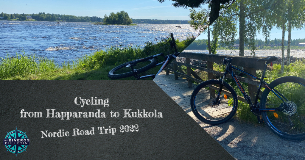 Haparanda, Sweden, Cycling to Kukkola