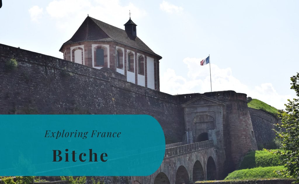 Bitche, Exploring France