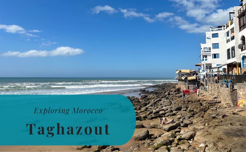 Taghazout, Exploring Morocco