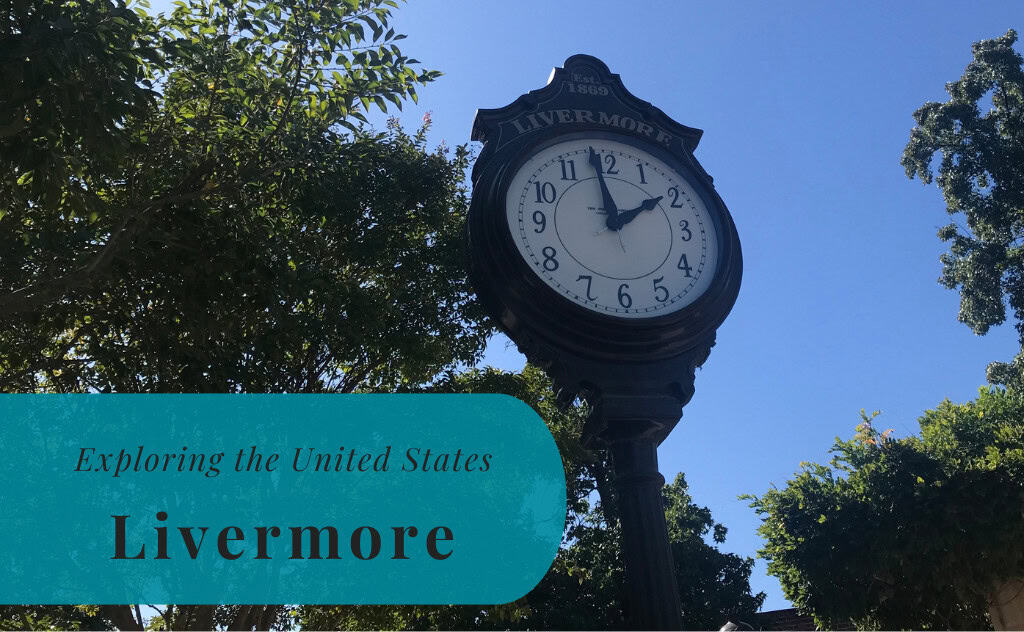 Livermore, California, Exploring United States