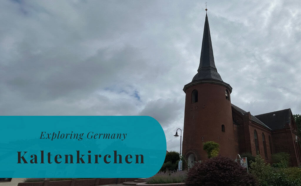 Kaltenkirchen, Exploring Germany