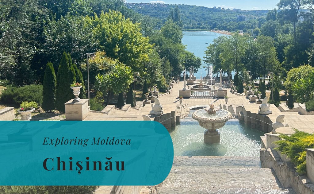 Chișinău, Chisinau, Exploring Moldova