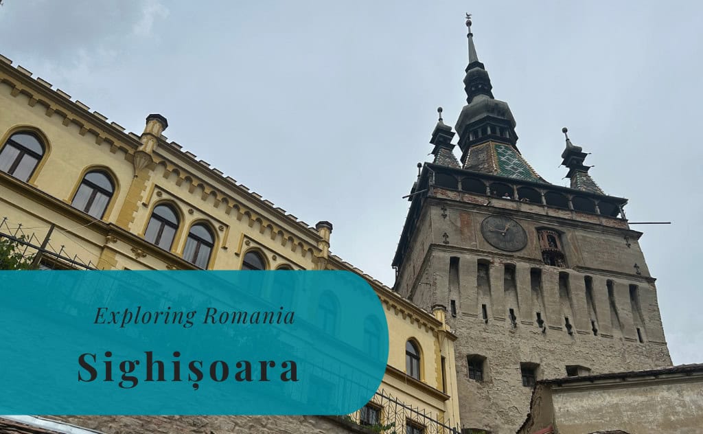 Sighișoara, Sighisoara, Exploring Romania