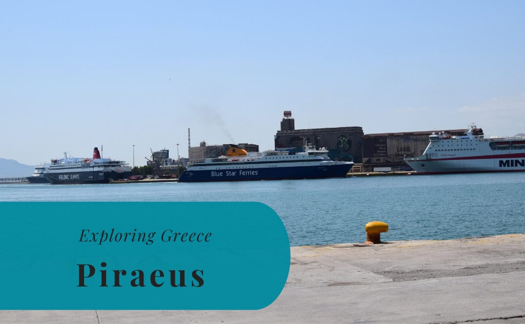 Piraeus, Attica, Exploring Greece