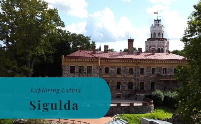 Sigulda, Exploring Latvia